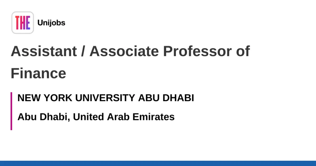 Assistant / Associate Professor of Finance job with NEW YORK UNIVERSITY ABU DHABI